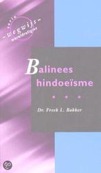 Balinees Hindoeisme 9789043504348, F.L. Bakker, Freek L. Bakker, Verzenden