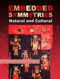 Embedded Symmetries: Natural and Cultural (Amer. Washburn, Livres, Livres Autre, Envoi