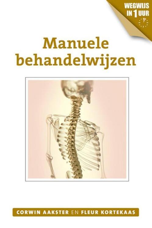 Manuele behandelwijzen / Geneeswijzen in Nederland / 8, Boeken, Gezondheid, Dieet en Voeding, Zo goed als nieuw, Verzenden