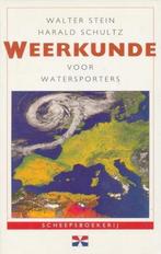 Weerkunde Voor Watersporters 9789064102400, Walter Stein, Harald Schultz, Verzenden