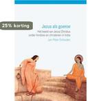 Jezus als goeroe 9789055737826 J.P. Schouten, Verzenden, J.P. Schouten