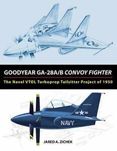 Goodyear GA-28A/B Convoy Fighter: The Naval VTO. Zichek, A., Boeken, Overige Boeken, Zo goed als nieuw, Verzenden