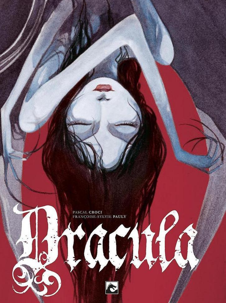 Dracula 9789460789892 Francoise Pauli, Boeken, Stripverhalen, Gelezen, Verzenden