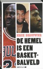 De hemel is een basketbalveld / Amstel Sport 9789048200122, Boeken, Verzenden, Gelezen, Erik Brouwer