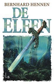 De elfen / Elfen 9789024564057 Bernhard Hennen, Boeken, Fantasy, Zo goed als nieuw, Verzenden