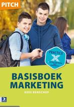 Pitch - Basisboek marketing 9789039527856 Kees Benschop, Boeken, Verzenden, Zo goed als nieuw, Kees Benschop