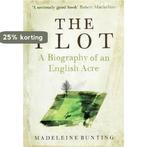 The Plot 9781847080851 Madeleine Bunting, Verzenden, Zo goed als nieuw, Madeleine Bunting