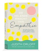 De helende kracht van empathie - Judith Orloff - 97894933940, Boeken, Verzenden, Nieuw