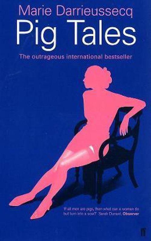 Pig Tales 9780571193721 Marie Darrieussecq, Boeken, Taal | Engels, Zo goed als nieuw, Verzenden