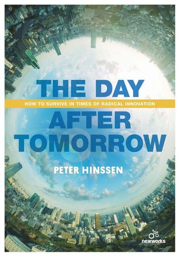 The day after tomorrow 9789401446495 Peter Hinssen, Verzenden, Peter Hinssen