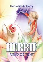 Herrie rond de tent 9789059523319 Hanneke de Hoog, Boeken, Kinderboeken | Jeugd | onder 10 jaar, Verzenden, Gelezen, Hanneke de Hoog