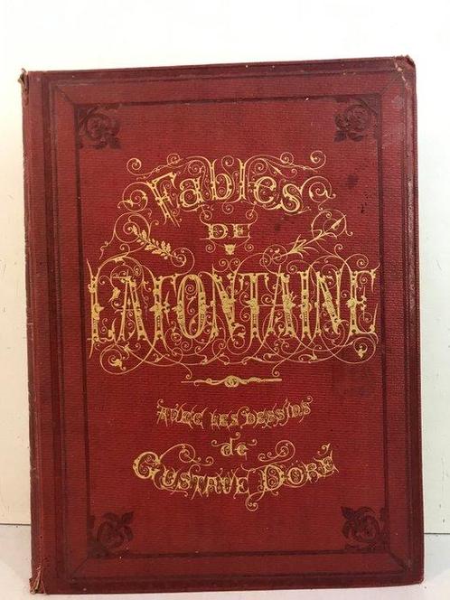La Fontaine / Gustave Doré - Fables de La Fontaine avec les, Antiek en Kunst, Antiek | Boeken en Manuscripten