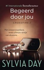 Crossfire 2 -   Begeerd door jou 9789400502390, Boeken, Gelezen, Sylvia Day, Verzenden