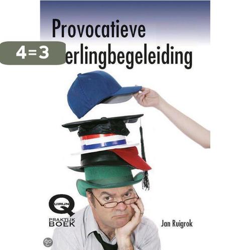 Provocatieve leerlingbegeleiding 9789079596034 J. Ruigrok, Boeken, Schoolboeken, Zo goed als nieuw, Verzenden