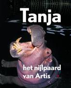 Tanja het nijlpaard van Artis 9789047612643, Boeken, Zo goed als nieuw, Natura Artis Magistra, Verzenden