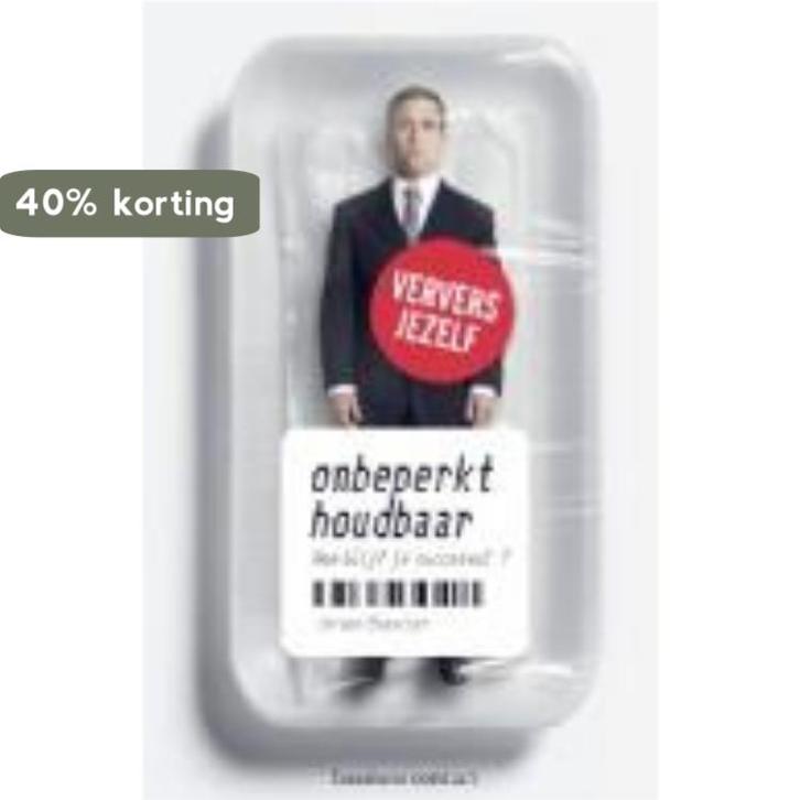 Onbeperkt houdbaar 9789047005551 Jeroen Busscher, Boeken, Economie, Management en Marketing, Gelezen, Verzenden