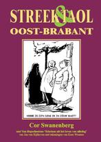 Streek & Taol Oost-Brabant 9789055123537, Livres, Langue | Langues Autre, Cor Swanenberg, Verzenden