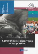 Methodische vaardigheden / 1 301 Communicatie, observeren en, Boeken, Verzenden, Gelezen, R.H.M. Spoler-van den Hambergh