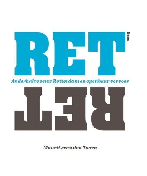 RET 9789024406395 Maurits van den Toorn, Boeken, Geschiedenis | Wereld, Nieuw, Verzenden