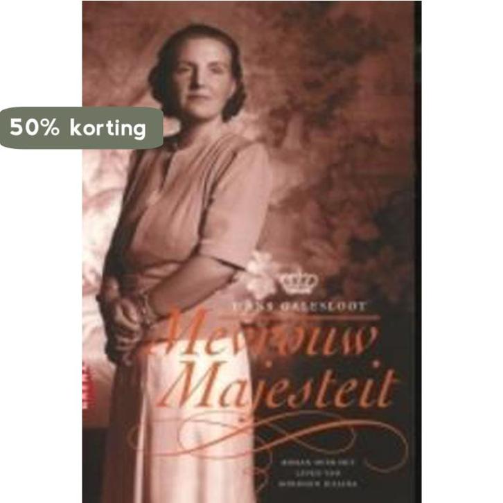 Mevrouw Majesteit 9789069744872 H. Galesloot, Boeken, Romans, Gelezen, Verzenden