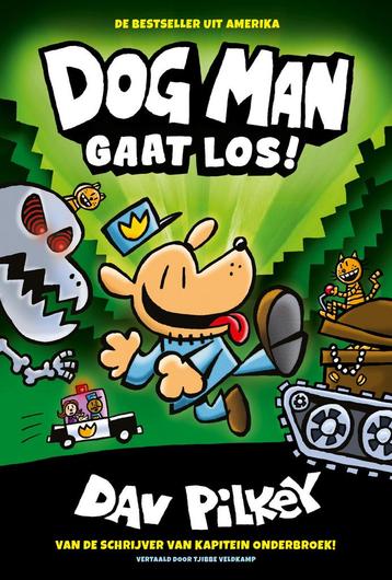 Dog Man 2 - Dog Man gaat los! (9789492899187, Dav Pilkey) beschikbaar voor biedingen