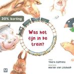 Was het fijn in de trein 9789460682025 Thera Coppens, Verzenden, Thera Coppens