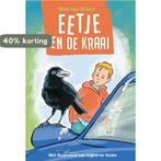 Eetje en de kraai 9789402906424 Maarten Brand, Verzenden, Zo goed als nieuw, Maarten Brand