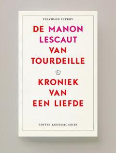 De Manon Lescaut van Tourdeille 9789491717444, Boeken, Romans, Zo goed als nieuw, Verzenden