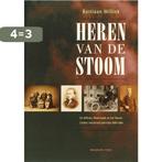 Heren van de stoom 9789057304446 Bastiaan Willink, Boeken, Verzenden, Gelezen, Bastiaan Willink