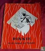 Hout, Willem H.M. van den - Dikkie en de dingen die brand..., Boeken, Verzenden, Gelezen