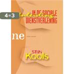 Inleiding in de sociale dienstverlening / Nelissen educatief, Boeken, Verzenden, Gelezen, S. Kools