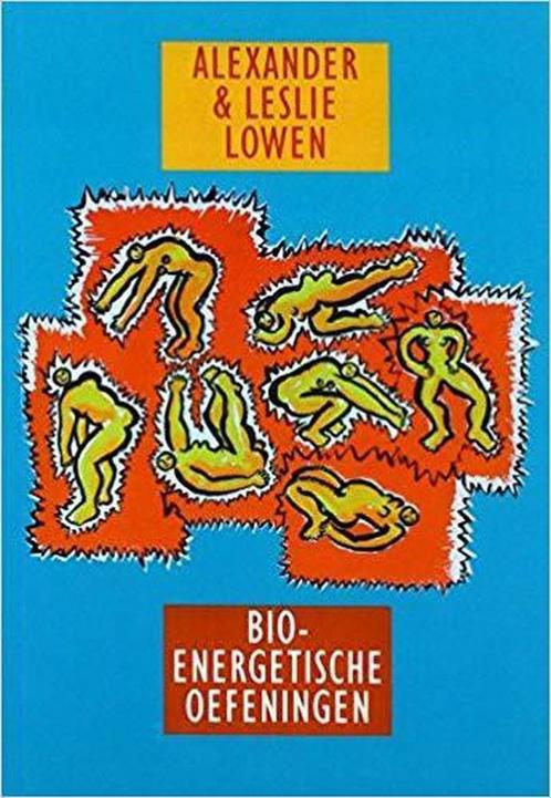 Bio-energetische oefeningen 9789021588568 A. Lowen, Boeken, Psychologie, Gelezen, Verzenden
