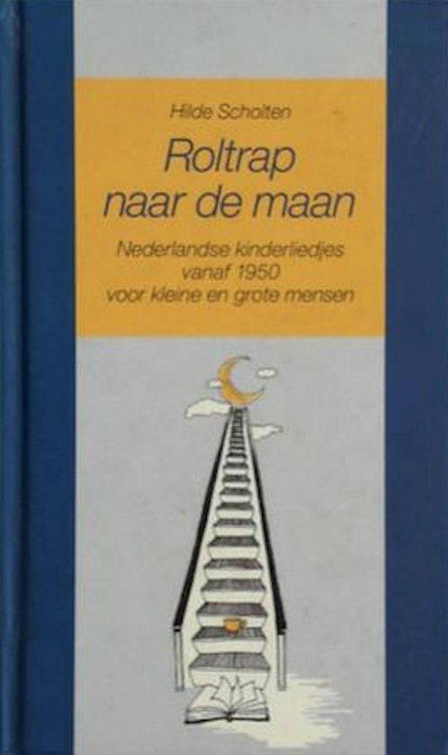 Roltrap naar de maan - Nederlandse kinderliedjes vanaf 1950, Livres, Livres pour enfants | Jeunesse | 10 à 12 ans, Envoi