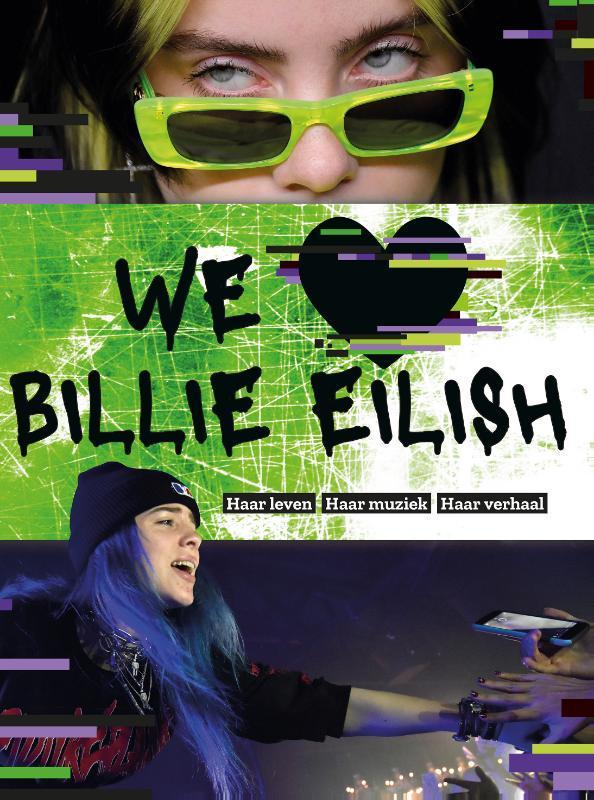 We love Billie Eilish 9789059248946, Boeken, Kinderboeken | Jeugd | 13 jaar en ouder, Zo goed als nieuw, Verzenden