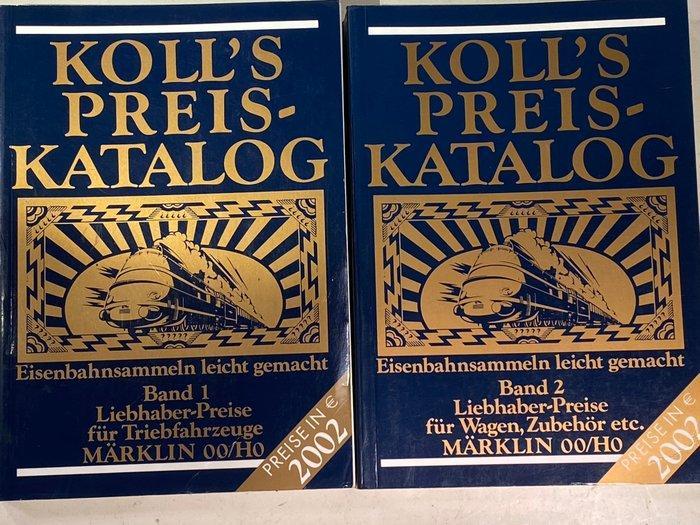 Joachim Koll - KOLLS PREIS KATALOG 2002 band 1 en 2 KOLLS, Hobby en Vrije tijd, Modeltreinen | H0