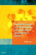 Interprofessioneel en interdisciplinair samenwerken in, Verzenden, Zo goed als nieuw, Andre Vyt