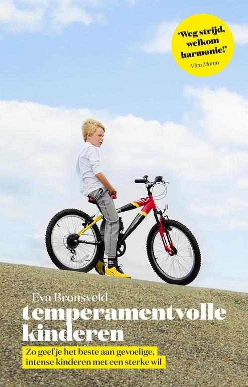 Temperamentvolle kinderen 9789021564845 Eva Bronsveld, Boeken, Zwangerschap en Opvoeding, Gelezen, Verzenden