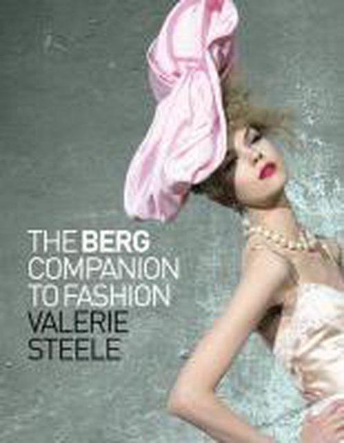 Berg Companion To Fashion 9781847885630, Boeken, Overige Boeken, Zo goed als nieuw, Verzenden