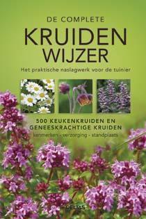 De complete kruidenwijzer 9789044741773 Franz-Xaver Treml, Boeken, Hobby en Vrije tijd, Gelezen, Verzenden