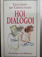 HOI DIALOGOI / WITTE SERIE 9789035104716 Crescenzo, Verzenden, Gelezen, Crescenzo