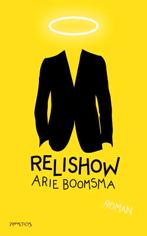 Relishow 9789044618105, Arie Boomsma, Verzenden