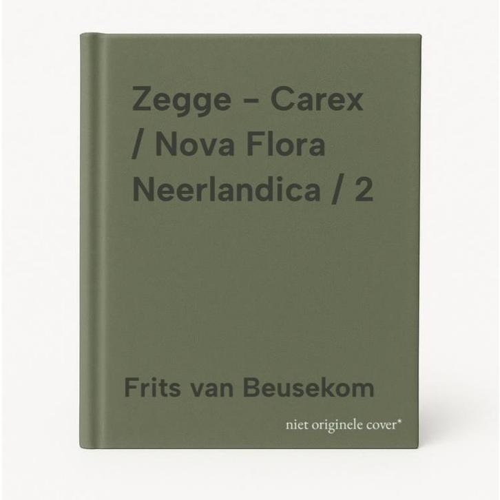 Zegge - Carex / Nova Flora Neerlandica / 2 9789050118965, Boeken, Hobby en Vrije tijd, Zo goed als nieuw, Verzenden