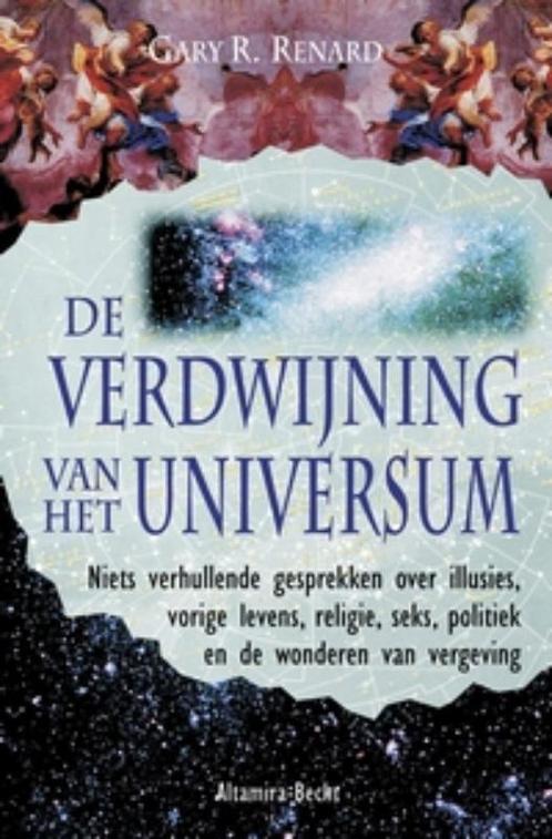 De verdwijning van het universum 9789069636993, Boeken, Esoterie en Spiritualiteit, Gelezen, Verzenden