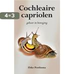 Cochleaire capriolen 9789089541314 Elske Posthuma, Verzenden, Gelezen, Elske Posthuma