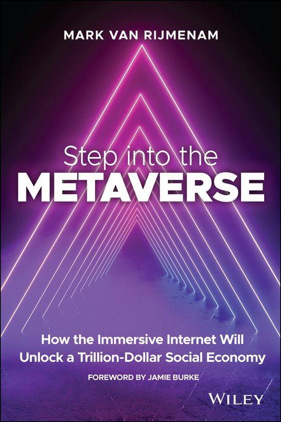 Step into the Metaverse 9781119887577 Mark Van Rijmenam, Livres, Langue | Anglais, Envoi
