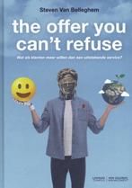 The offer you cant refuse 9789492873057, Boeken, Verzenden, Gelezen, Steven Van Belleghem