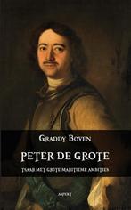 Peter de Grote. Tsaar met grote maritieme ambities, Boeken, Verzenden, Zo goed als nieuw, Graddy Boven