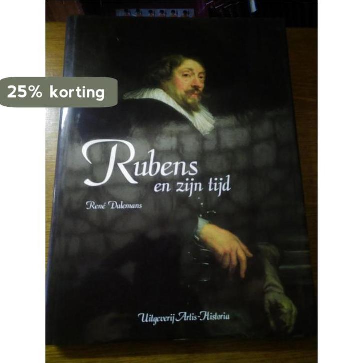 Rubens en zijn tijd - René Dalemans 9789056571580, Boeken, Kunst en Cultuur | Beeldend, Zo goed als nieuw, Verzenden