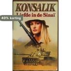 Liefde in de sinai 9789010039262 Heinz G. Konsalik, Boeken, Verzenden, Gelezen, Heinz G. Konsalik