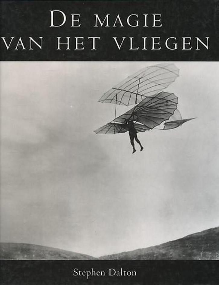 De magie van het vliegen 9789060975800 S. Dalton, Boeken, Wetenschap, Gelezen, Verzenden